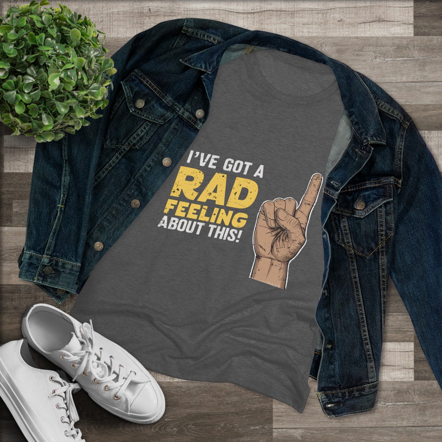 I've Got A Rad Feeling About This | Women's Triblend Tee | Star Wars | Funny | New | Gift | Han Solo | Skywalker | May the 4th | Fourth