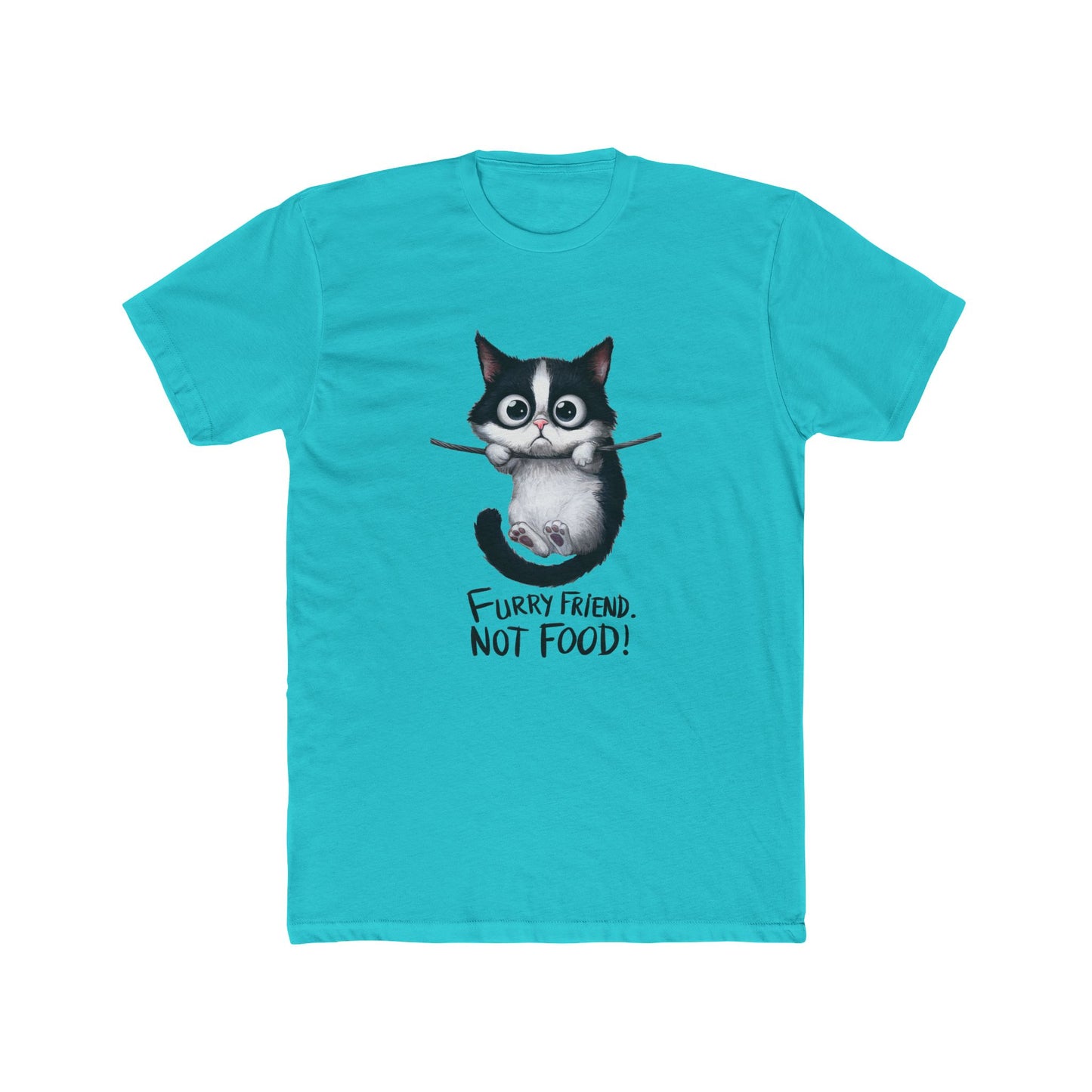 Felines Are Friends. Not Food. Cotton Crew Tee | Cat | Cats | Springfield | Ohio | 2024 | Pet | Furry | New Design