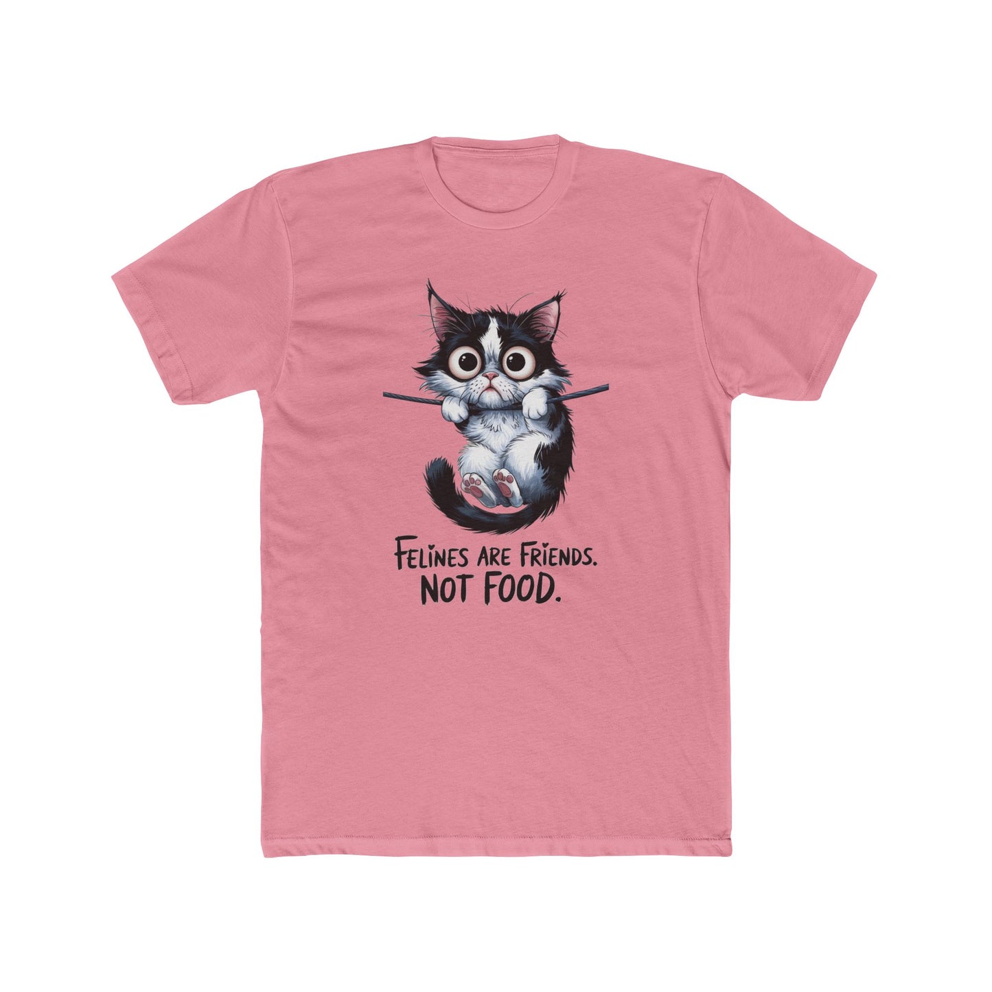 Felines Are Friends. Not Food. Cotton Crew Tee | Cat | Cats | Springfield | Ohio | 2024 | Pet | Furry | New Design