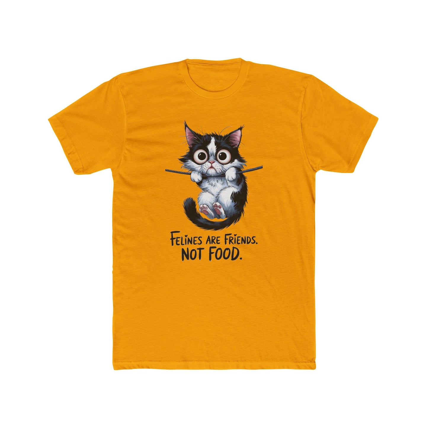 Felines Are Friends. Not Food. Cotton Crew Tee | Cat | Cats | Springfield | Ohio | 2024 | Pet | Furry | New Design