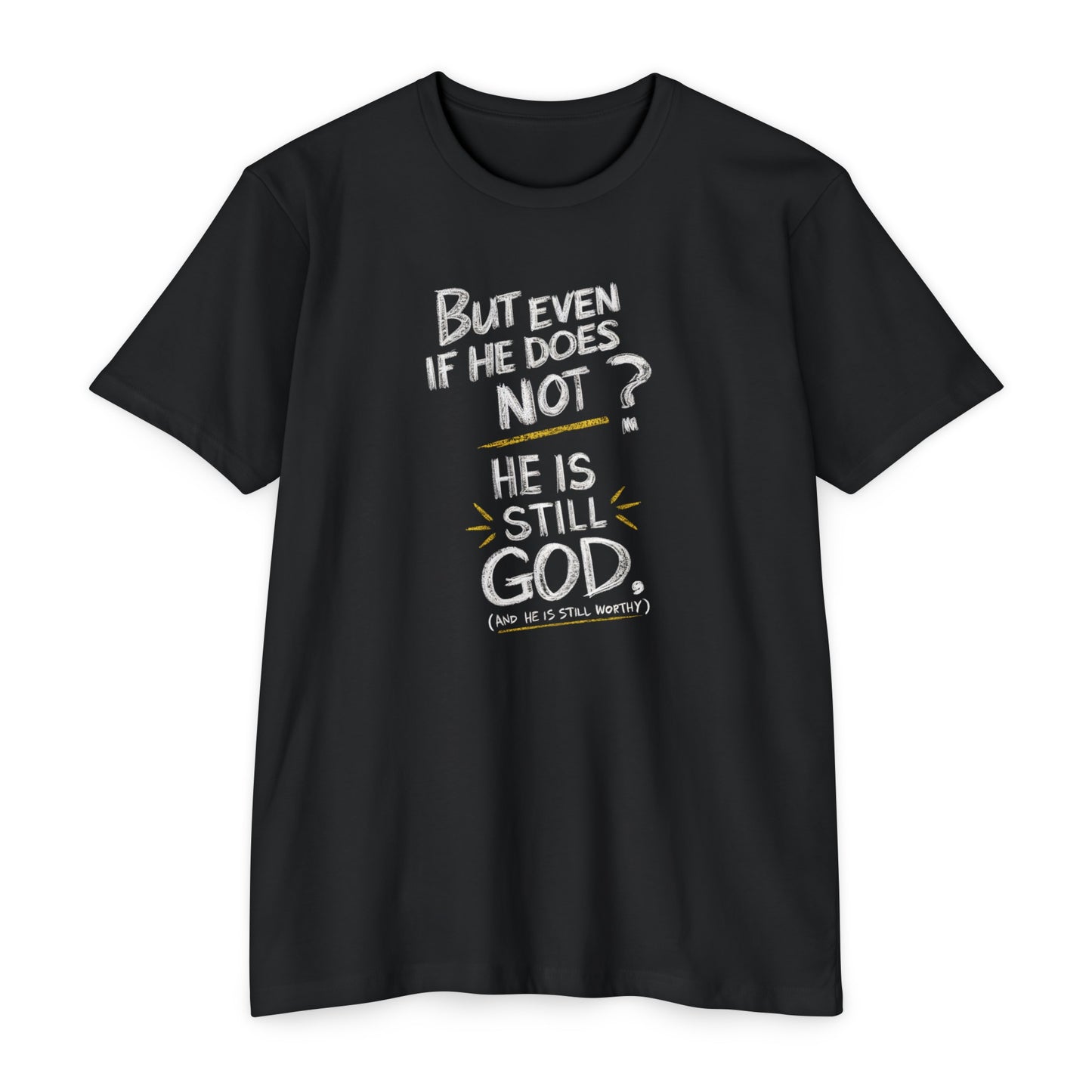 He Is Still God | CVC Jersey Tee | Mom | Daughter | New | 2024 | Birthday Gift | Christian | Worthy | Worship | Faith | Worship | Believe