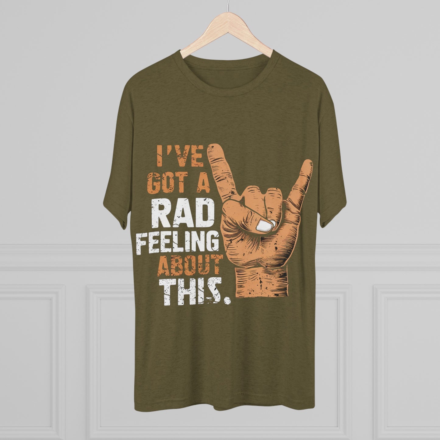 I've Got A Rad Feeling About This | Unisex Tri-Blend Crew Tee | Star Wars | Funny | New | Gift | Han Solo | Skywalker | May the 4th | Fourth