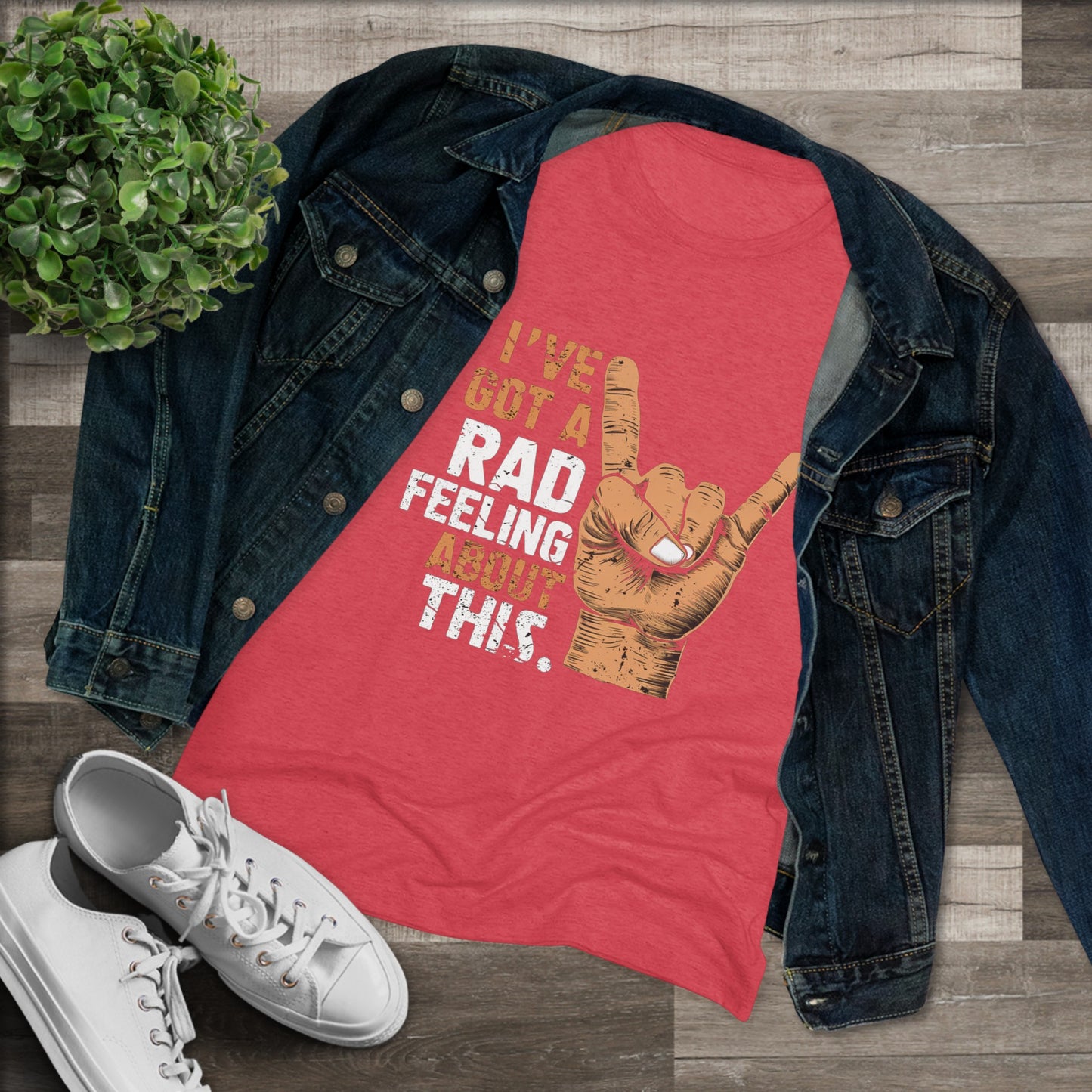 I've Got A Rad Feeling About This | Women's Triblend Tee | Star Wars | Funny | New | Gift | Han Solo | Skywalker | May the 4th | Fourth