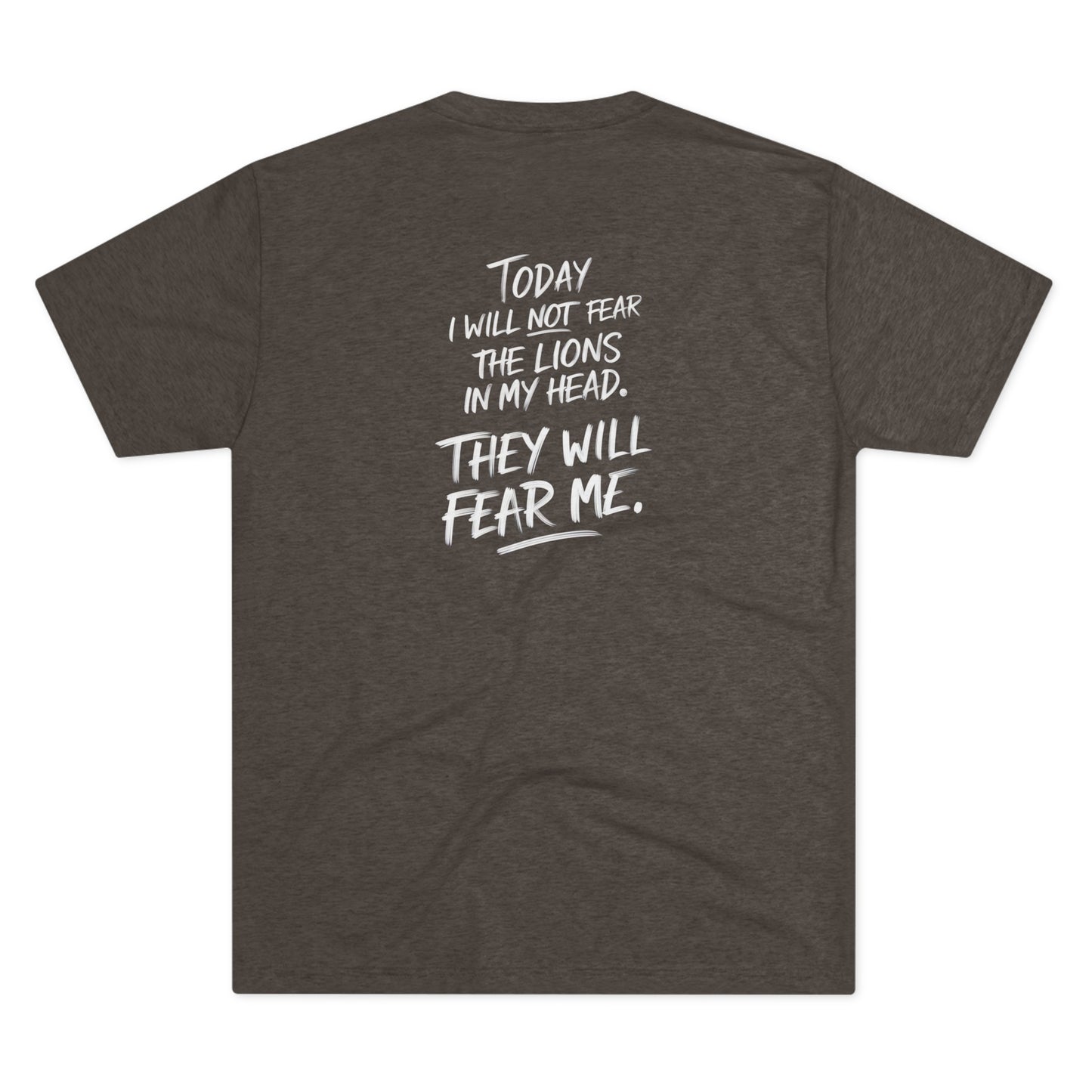 Fearless Pursuit - Lions Fear Me | Unisex Tri-Blend Crew Tee | No Fear | New | 2024 | Summer | Gift | Birthday Gift | Courage | Bold