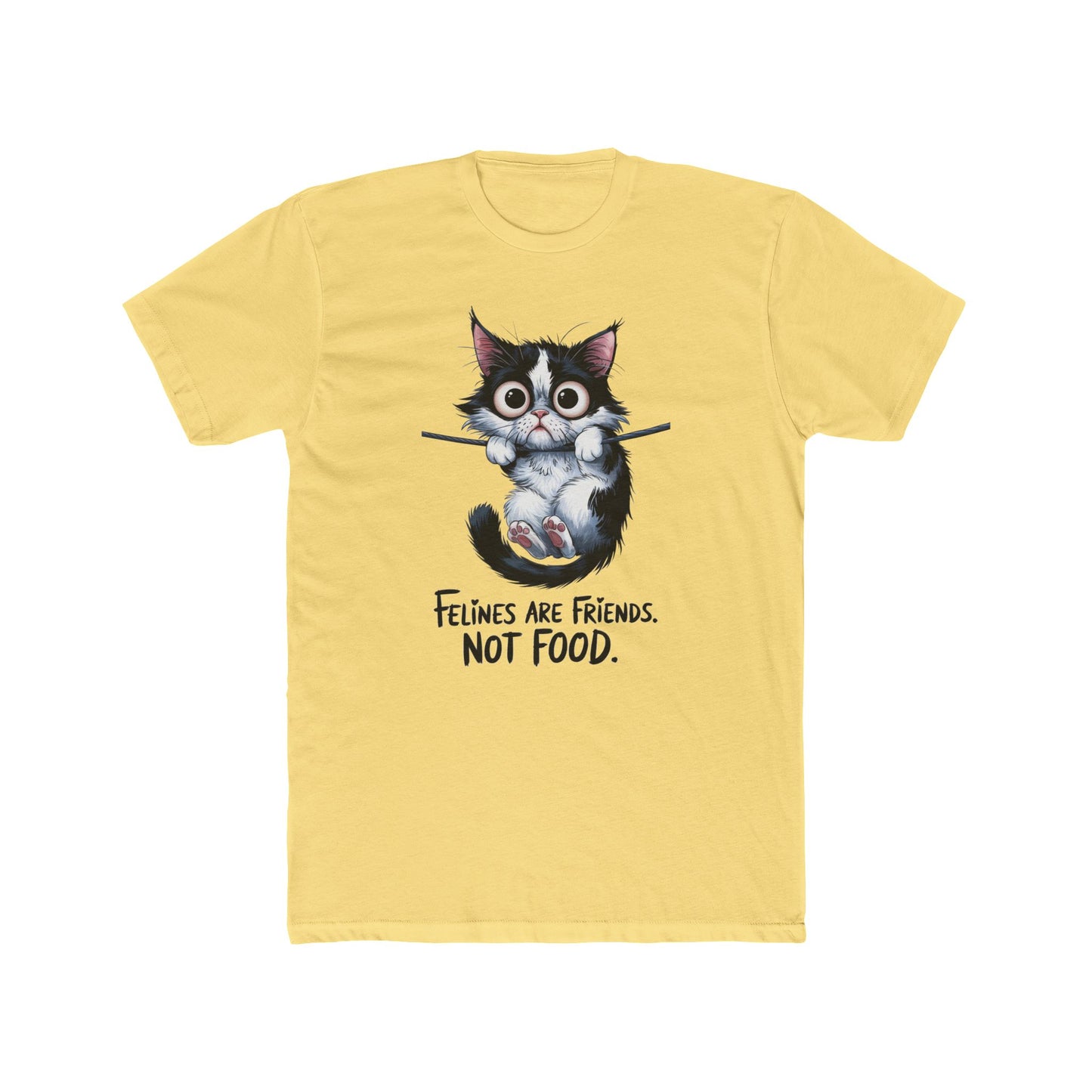 Felines Are Friends. Not Food. Cotton Crew Tee | Cat | Cats | Springfield | Ohio | 2024 | Pet | Furry | New Design