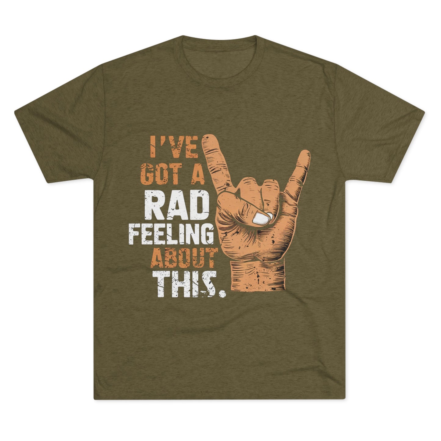 I've Got A Rad Feeling About This | Unisex Tri-Blend Crew Tee | Star Wars | Funny | New | Gift | Han Solo | Skywalker | May the 4th | Fourth