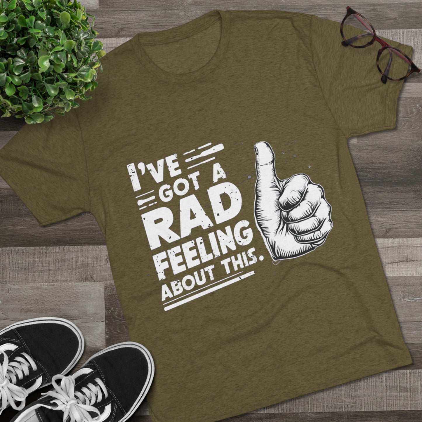 I've Got A Rad Feeling About This | Unisex Tri-Blend Crew Tee | Star Wars | Funny | New | Gift | Han Solo | Skywalker | May the 4th | Fourth