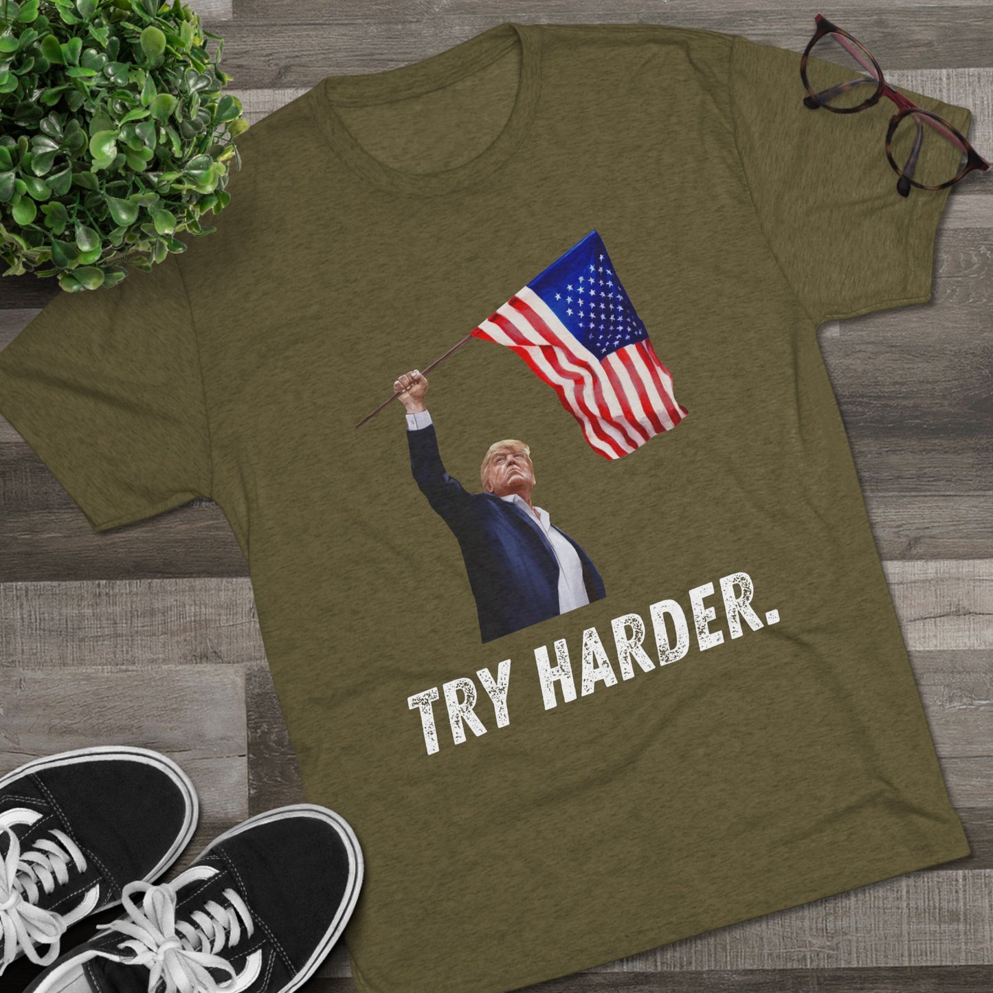 TRY HARDER. Donald Trump Flag Shirt, Trump Shot Shirt, Trump Assassination, Trump 2024 T-Shirt, President Trump
