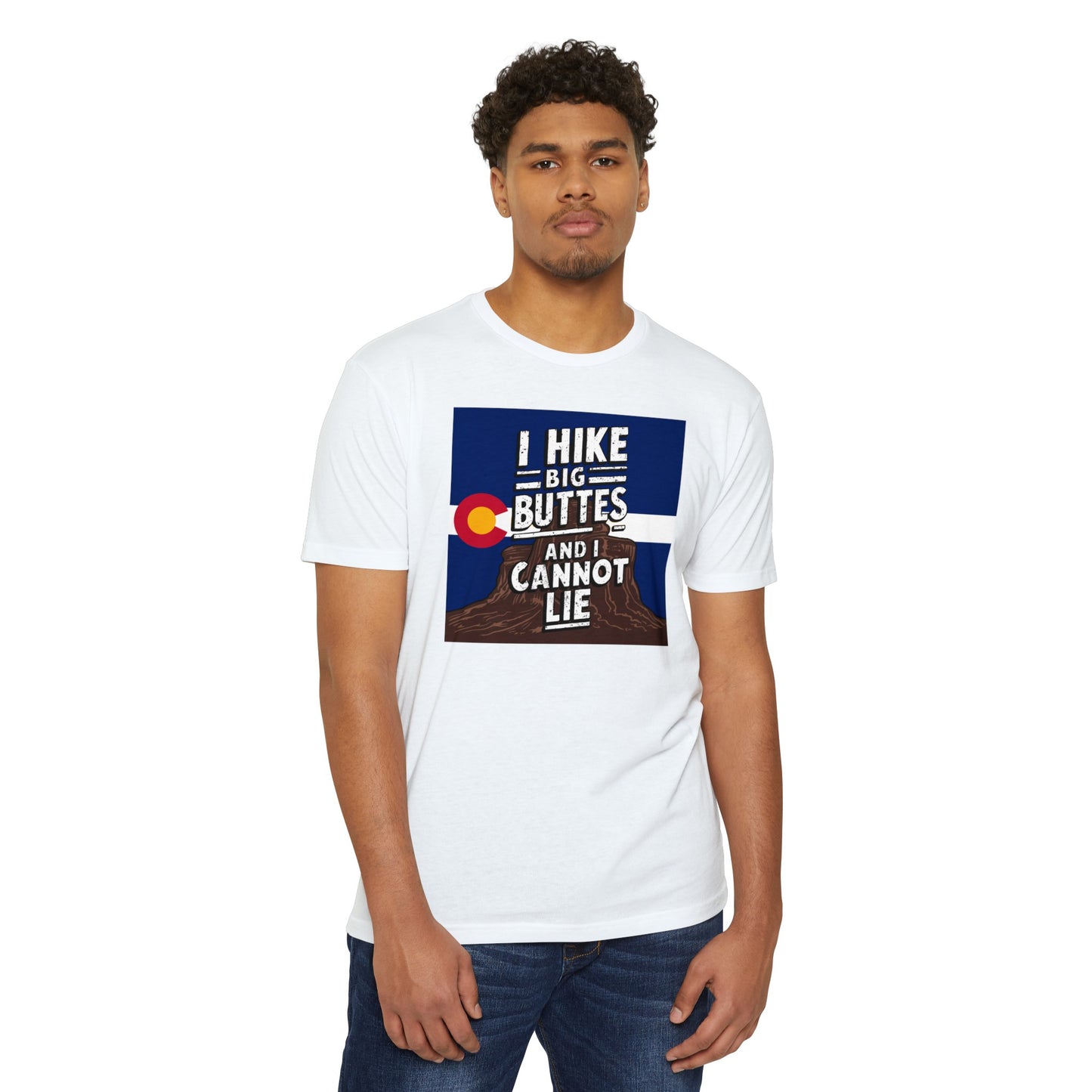 I Hike Big Buttes And I Cannot Lie | CVC Jersey Tee | Funny | New | 2024 | Funny | Birthday Gift | Hiker Gift | Hilarious Tee | Colorado
