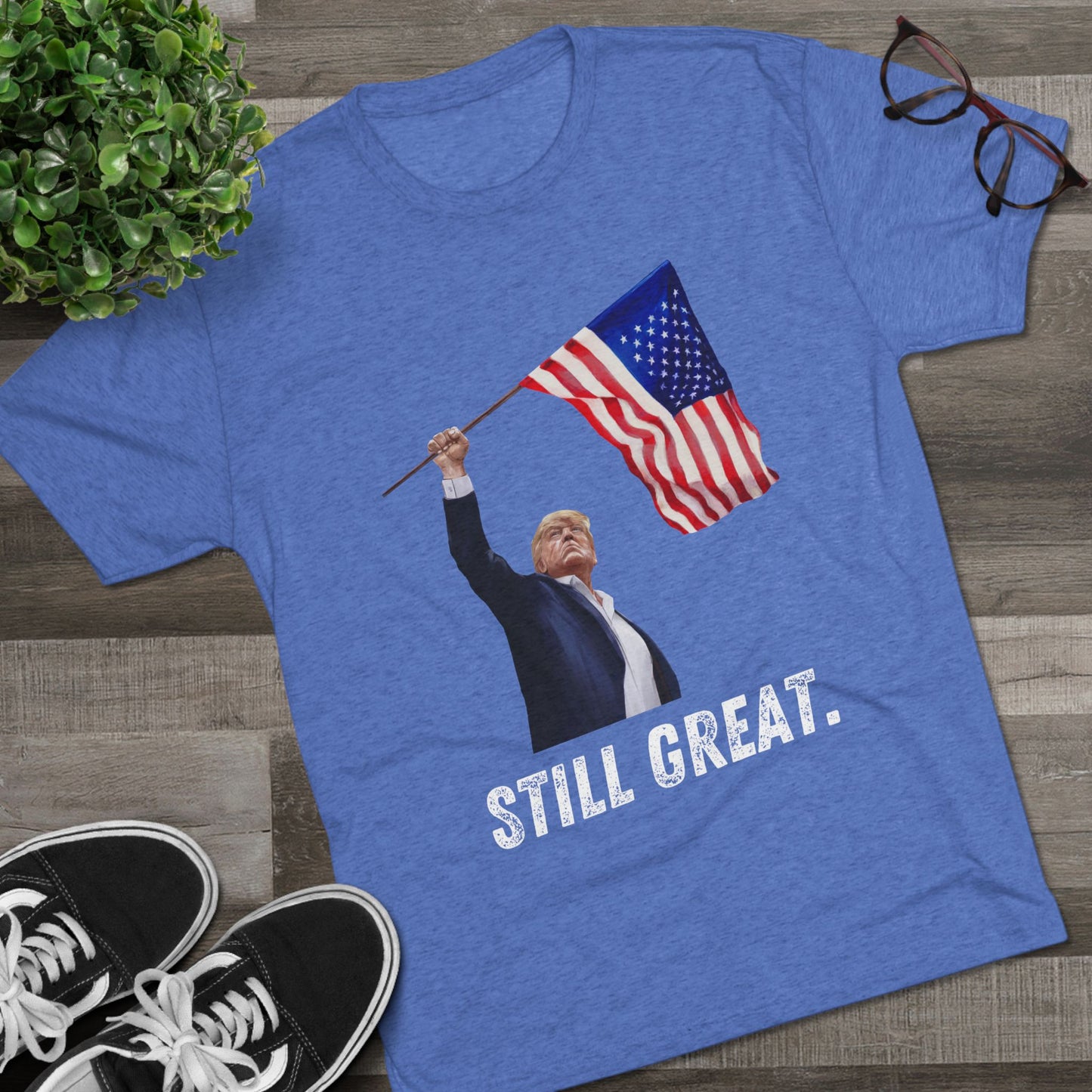 STILL GREAT. Donald Trump Flag Shirt, Trump Shot Shirt, Trump Assassination, Trump 2024, President Trump