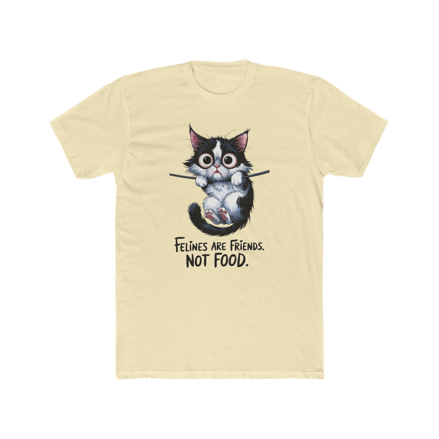 Felines Are Friends. Not Food. Cotton Crew Tee | Cat | Cats | Springfield | Ohio | 2024 | Pet | Furry | New Design