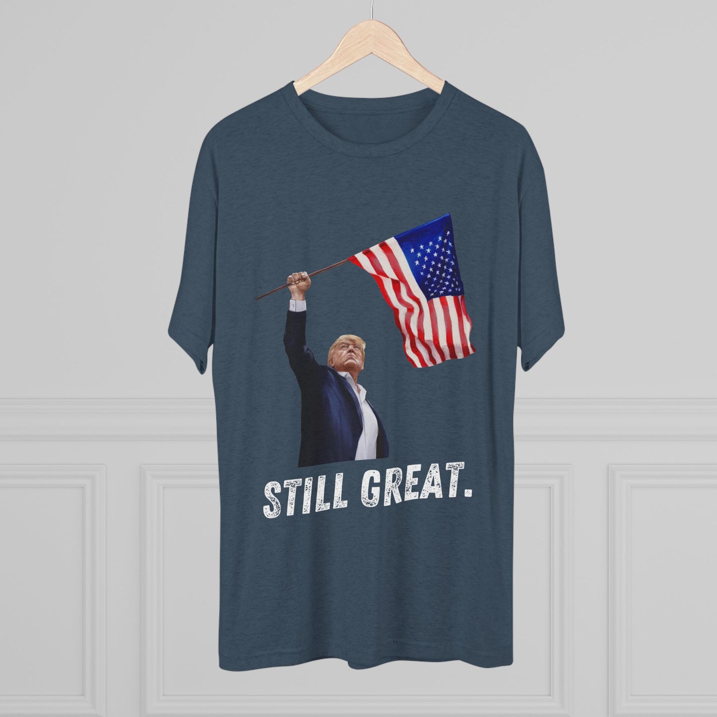 STILL GREAT. Donald Trump Flag Shirt, Trump Shot Shirt, Trump Assassination, Trump 2024, President Trump