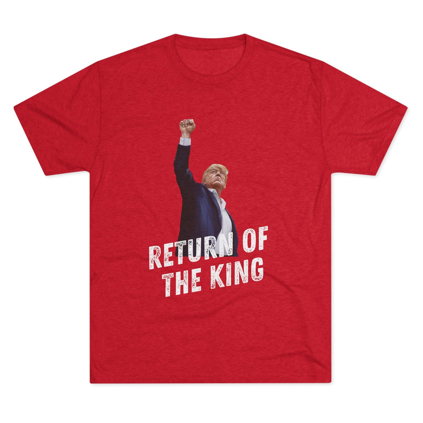 King Donald Trump Shirt, Trump Shot Shirt, Trump Assassination Shirt, Trump 2024 T-Shirt, Unisex Tri-Blend Crew Tee, LOTR, Return of the King
