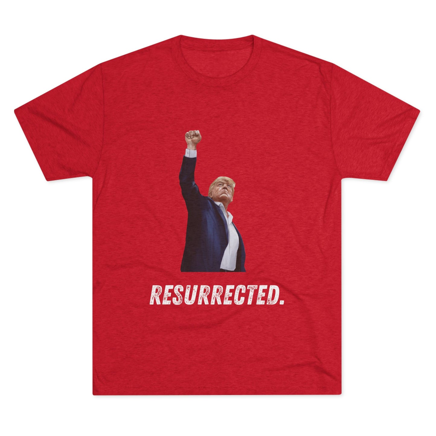 Resurrected Donald Trump Shirt, Trump Shot Shirt, Trump Assassination Shirt, Trump 2024 T-Shirt, Unisex Tri-Blend Crew Tee, President Trump