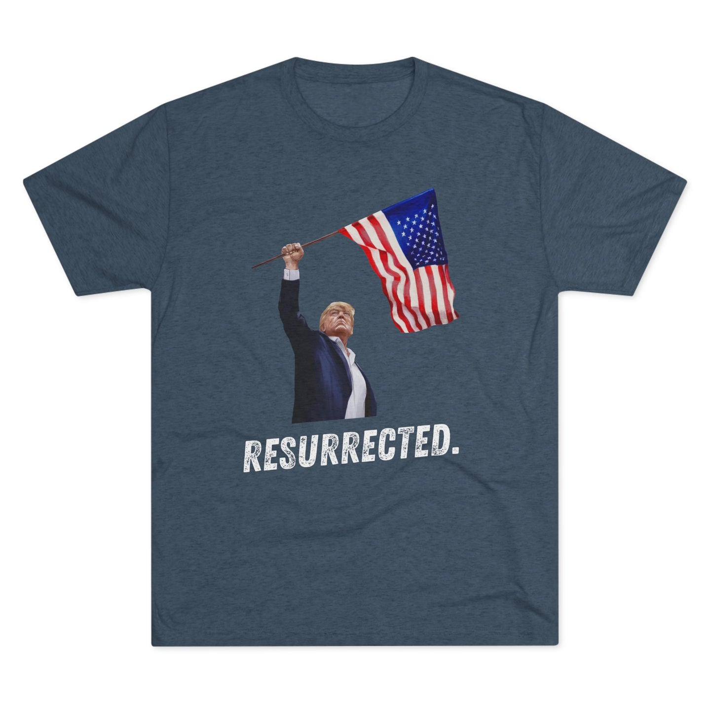 RESURRECTED. Donald Trump Flag Shirt, Trump Shot Shirt, Trump Assassination, Trump 2024 T-Shirt, Unisex Tri-Blend Crew Tee, President Trump