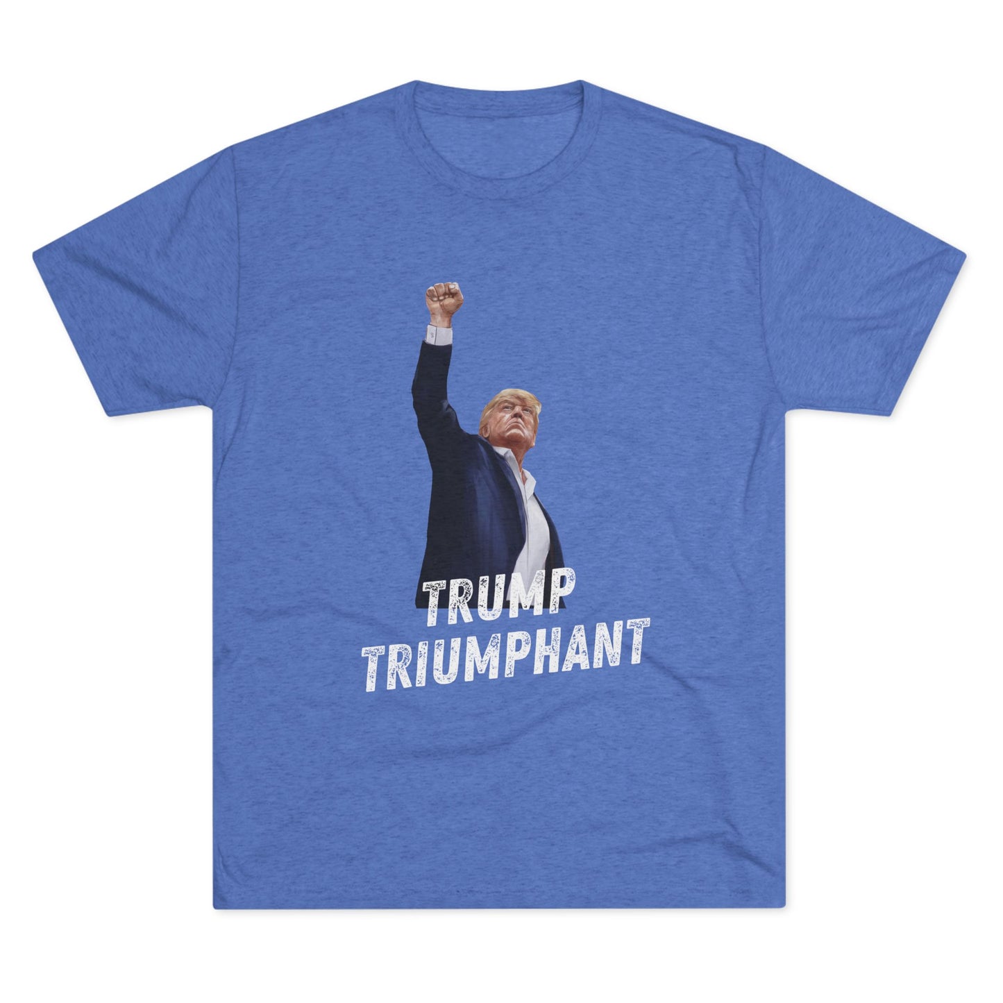 Triumphant Donald Trump Shirt, Trump Shot Shirt, Trump Assassination Shirt, Trump 2024 T-Shirt, Unisex Tri-Blend Crew Tee, President Trump