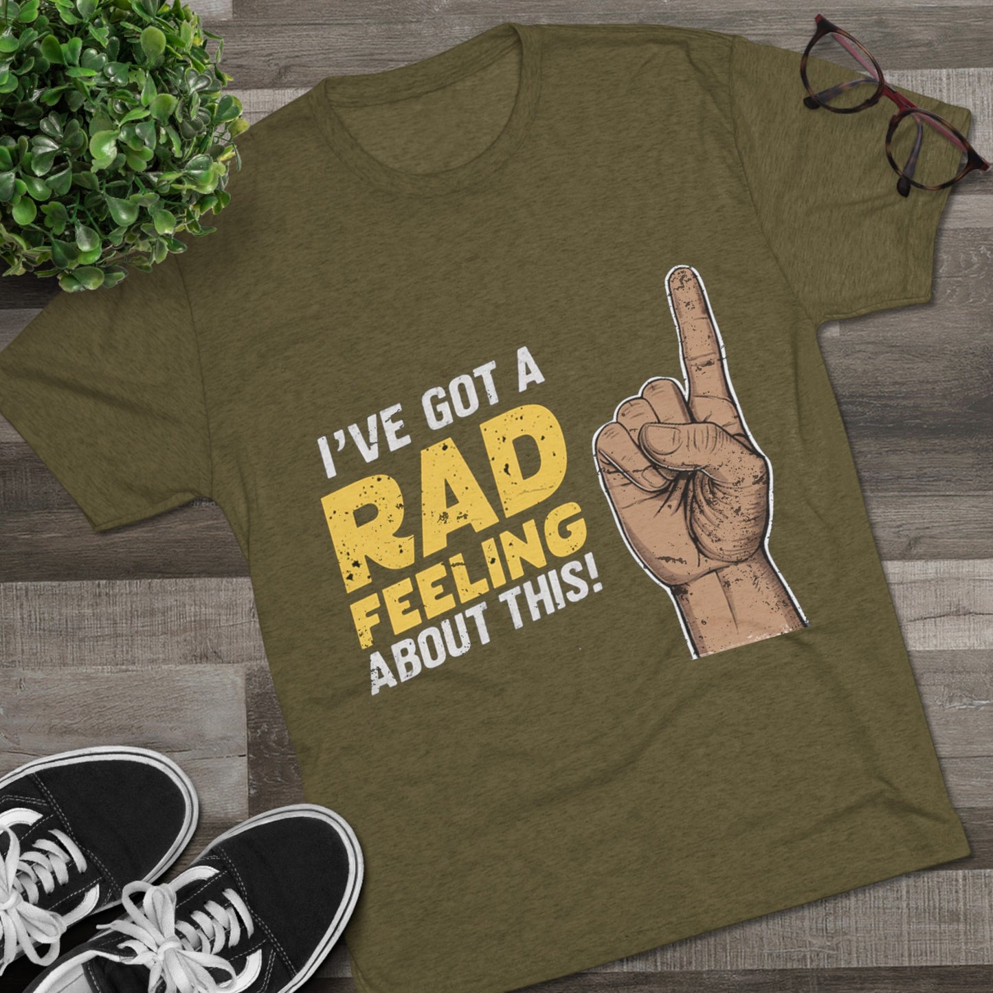 I've Got A Rad Feeling About This | Unisex Tri-Blend Crew Tee | Star Wars | Funny | New | Gift | Han Solo | Skywalker | May the 4th | Fourth