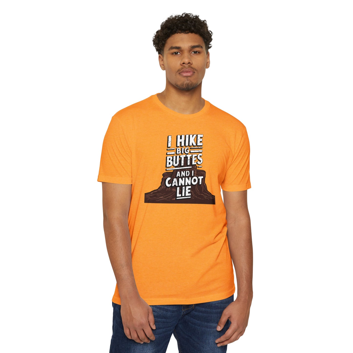 I Hike Big Buttes And I Cannot Lie | CVC Jersey Tee | Funny | New | 2024 | Funny | Birthday Gift | Hiker Gift | Hilarious | Colorado Summer