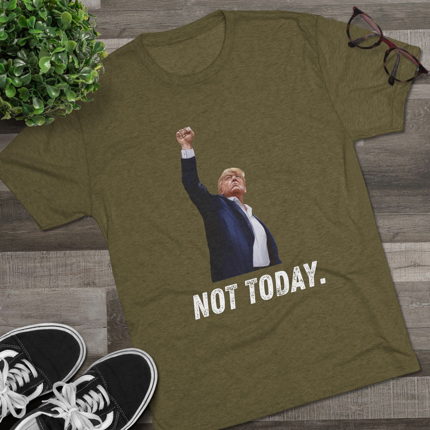Not Today Donald Trump Shirt, Trump Shot Shirt, Trump Assassination Shirt, Trump 2024 T-Shirt, Unisex Tri-Blend Crew Tee, President Trump