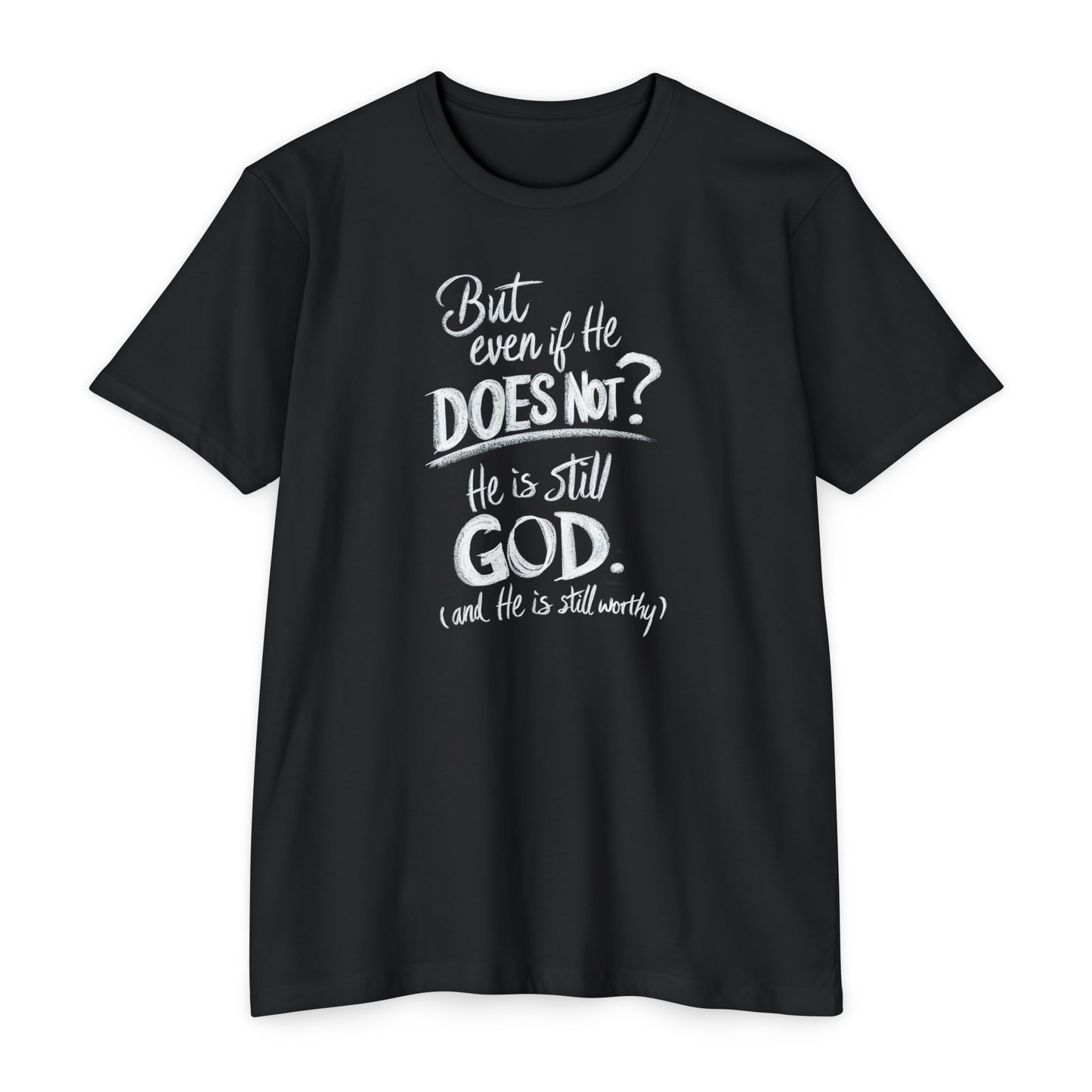 He Is Still God | CVC Jersey Tee | Mom | Daughter | New | 2024 | Birthday Gift | Christian | Worthy | Worship | Faith | Worship | Believe