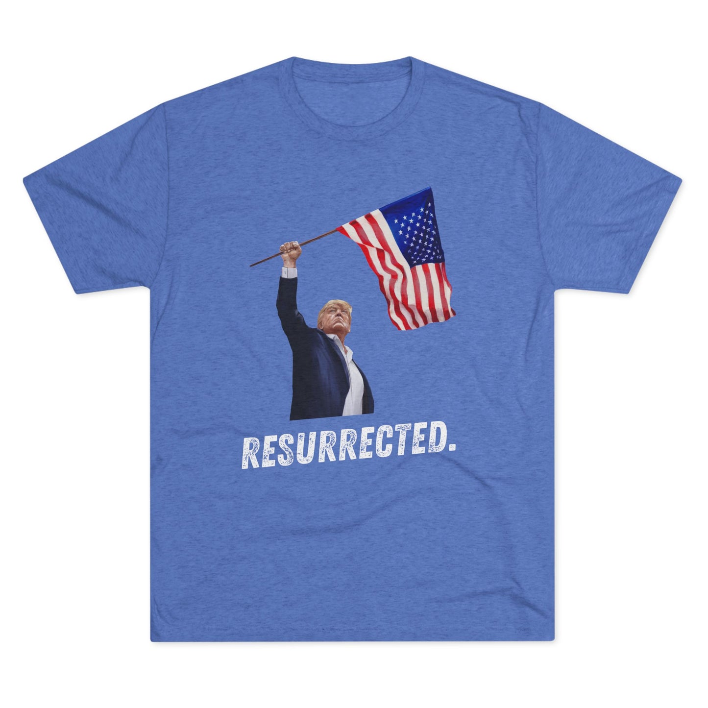 RESURRECTED. Donald Trump Flag Shirt, Trump Shot Shirt, Trump Assassination, Trump 2024 T-Shirt, Unisex Tri-Blend Crew Tee, President Trump