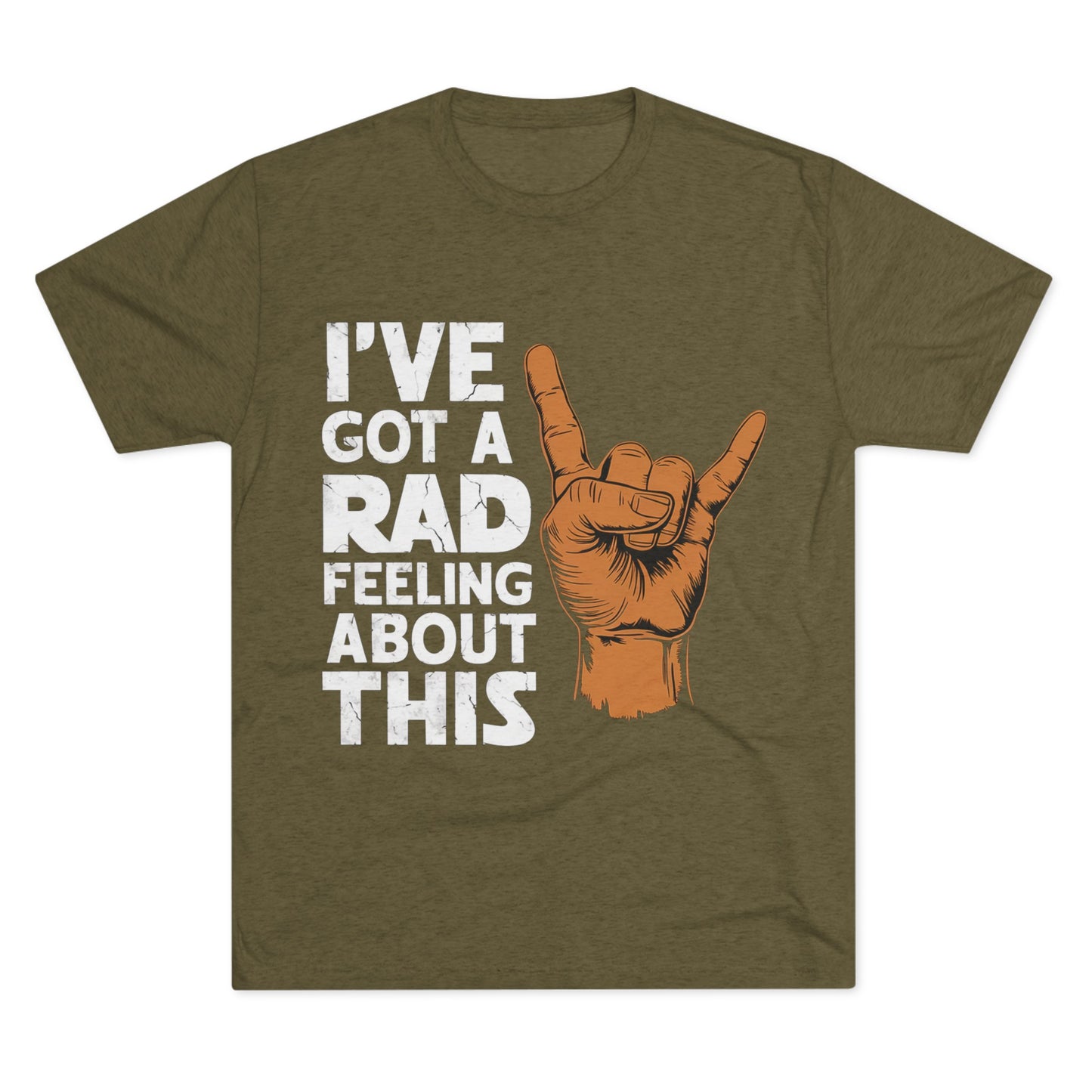I've Got A Rad Feeling About This | Unisex Tri-Blend Crew Tee | Star Wars | Funny | New | Gift | Han Solo | Skywalker | May the 4th | Fourth