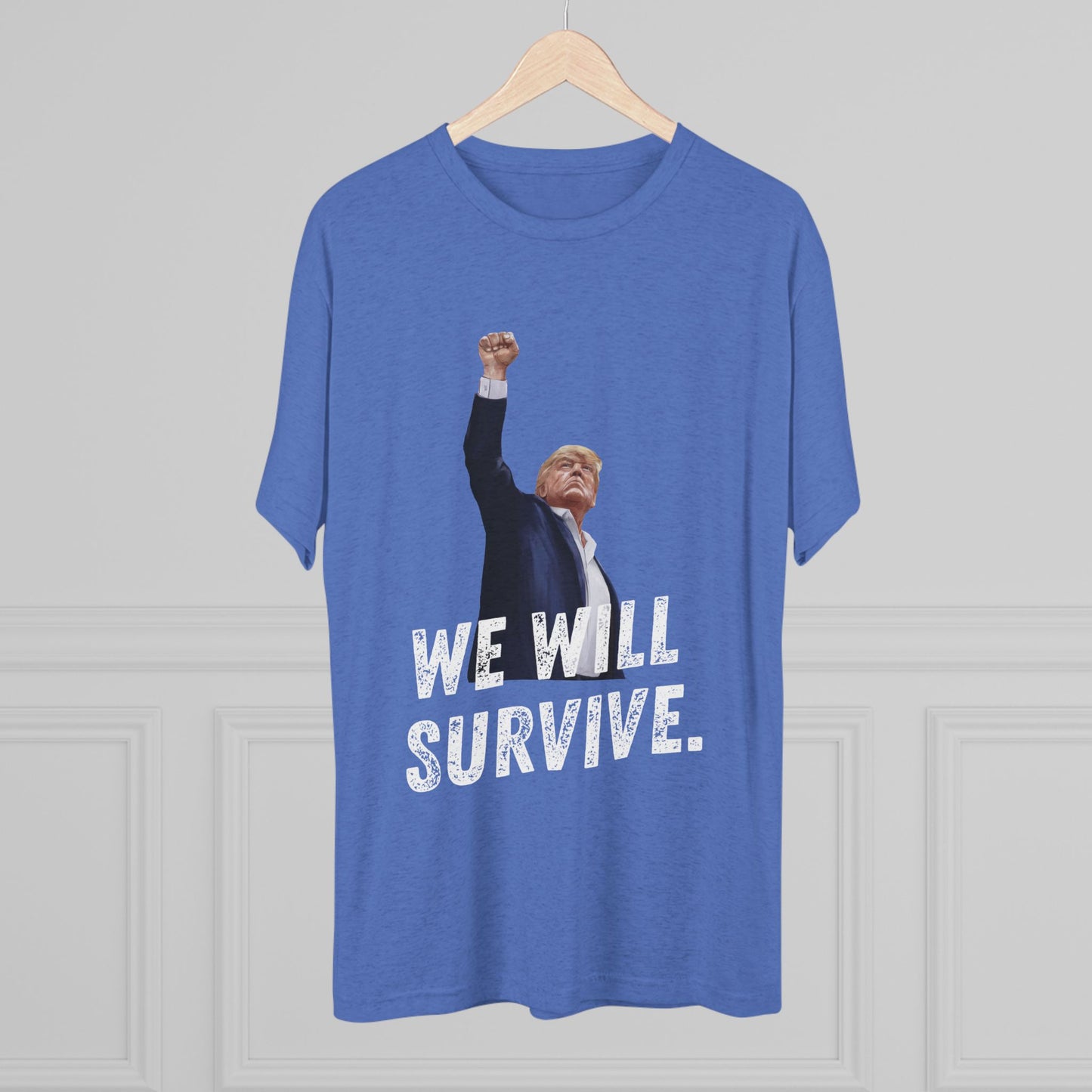 Survivor Donald Trump Shirt, Trump Shot Shirt, Trump Assassination Shirt, Trump 2024 T-Shirt, Unisex Tri-Blend Crew Tee, President Trump