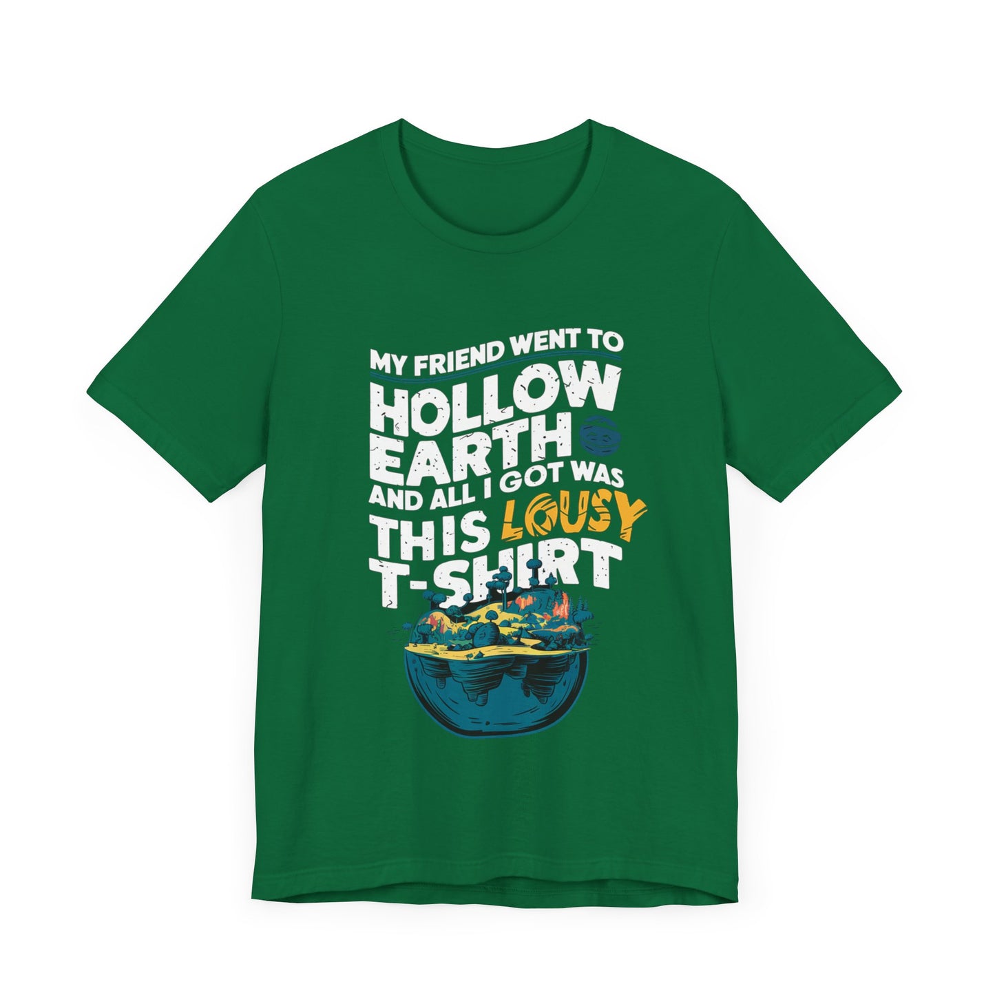 Hilarious Hollow Earth Shirt | Unisex Jersey Short Sleeve Tee | Godzilla | New Design | 2024 | Kong | Gift | Birthday Gift | Funny | Summer