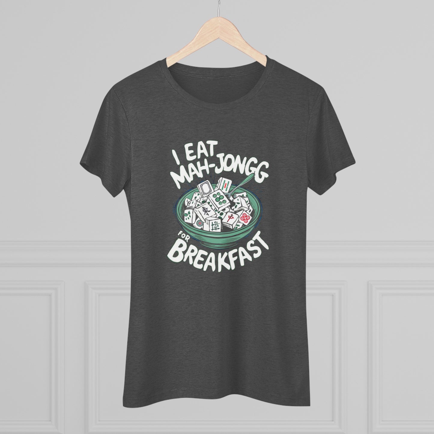 I Eat Mah-Jongg for Breakfast | Soft T-shirt | Mahjong | Funny | Crazy | Asian | New | Gift | Grandma | Mom | Dad | 2024 | Kung Fu | Panda
