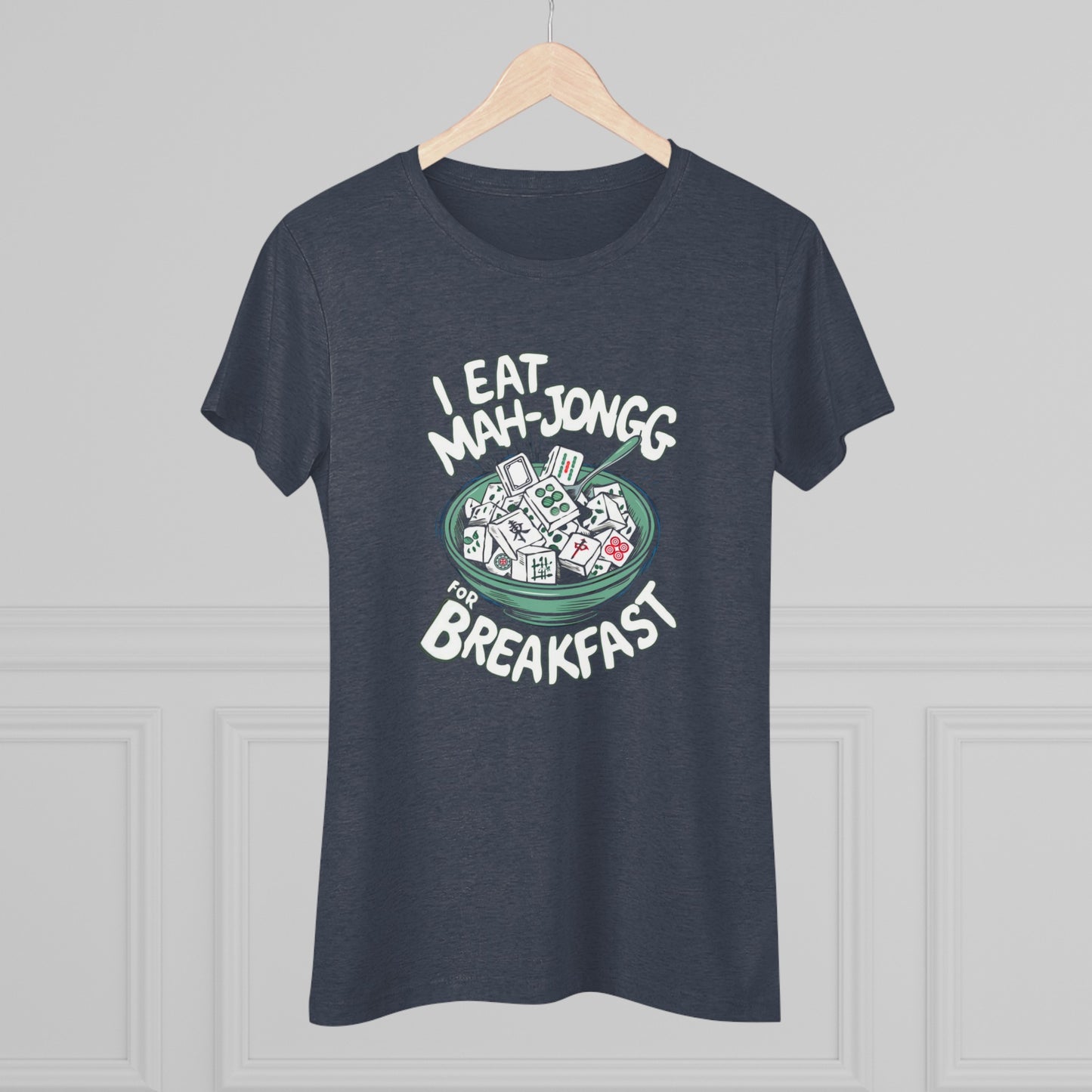 I Eat Mah-Jongg for Breakfast | Soft T-shirt | Mahjong | Funny | Crazy | Asian | New | Gift | Grandma | Mom | Dad | 2024 | Kung Fu | Panda
